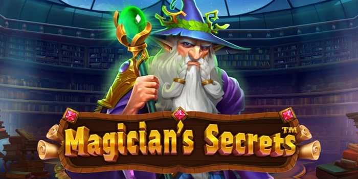 Tips Jitu Slot Online Magicians Secrets Menang Jackpot Fantastis