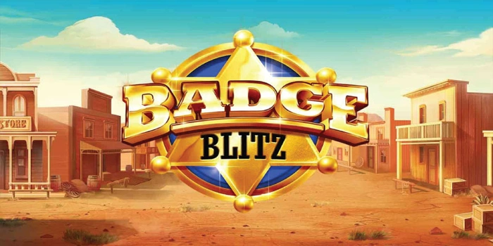 Mengurai Pola Rahasia Slot Badge Blitz Dengan Akurasi Tinggi