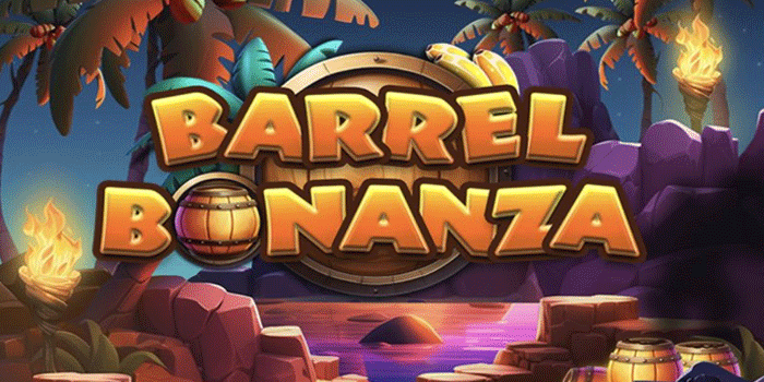 Strategi Jitu Raih Kemenangan Besar Slot Barrel Bonanza
