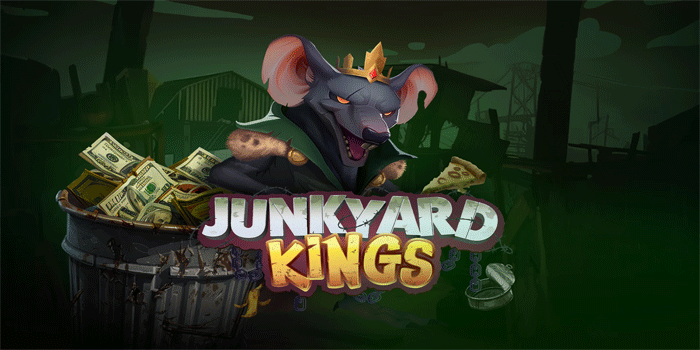 Tips Terbaik Untuk Menang Jackpot Slot Junkyard Kings
