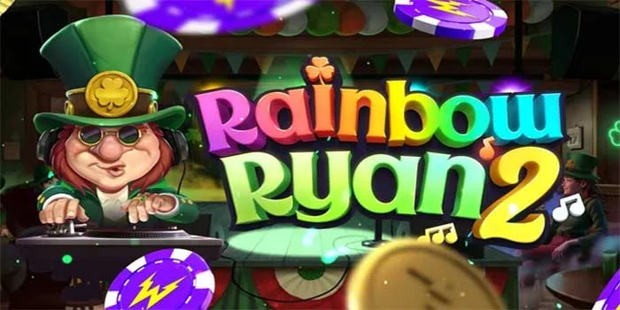 Cara Memaksimalkan Sinkronisasi Reel Slot Rainbow Ryan 2