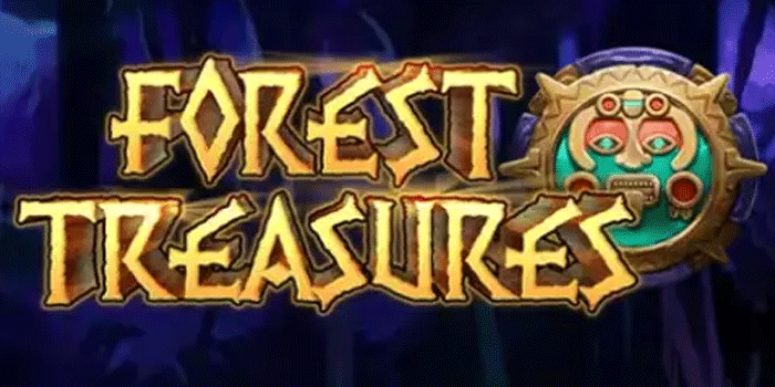 Trik Jitu Maksimalkan Jackpot di Slot Forest Treasure