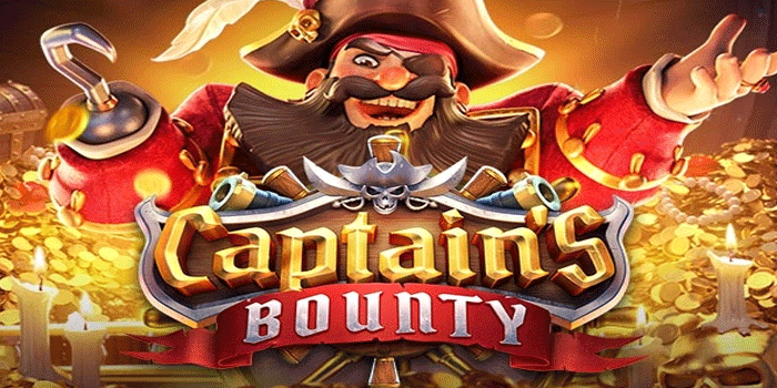 Panduan Pintar Taruhan Harian di Slot Captain’s Bounty