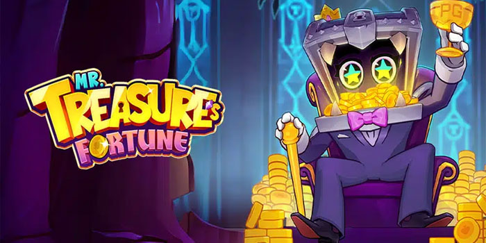 Tips Ampuh Menang Besar di Slot Mr Treasures Fortune